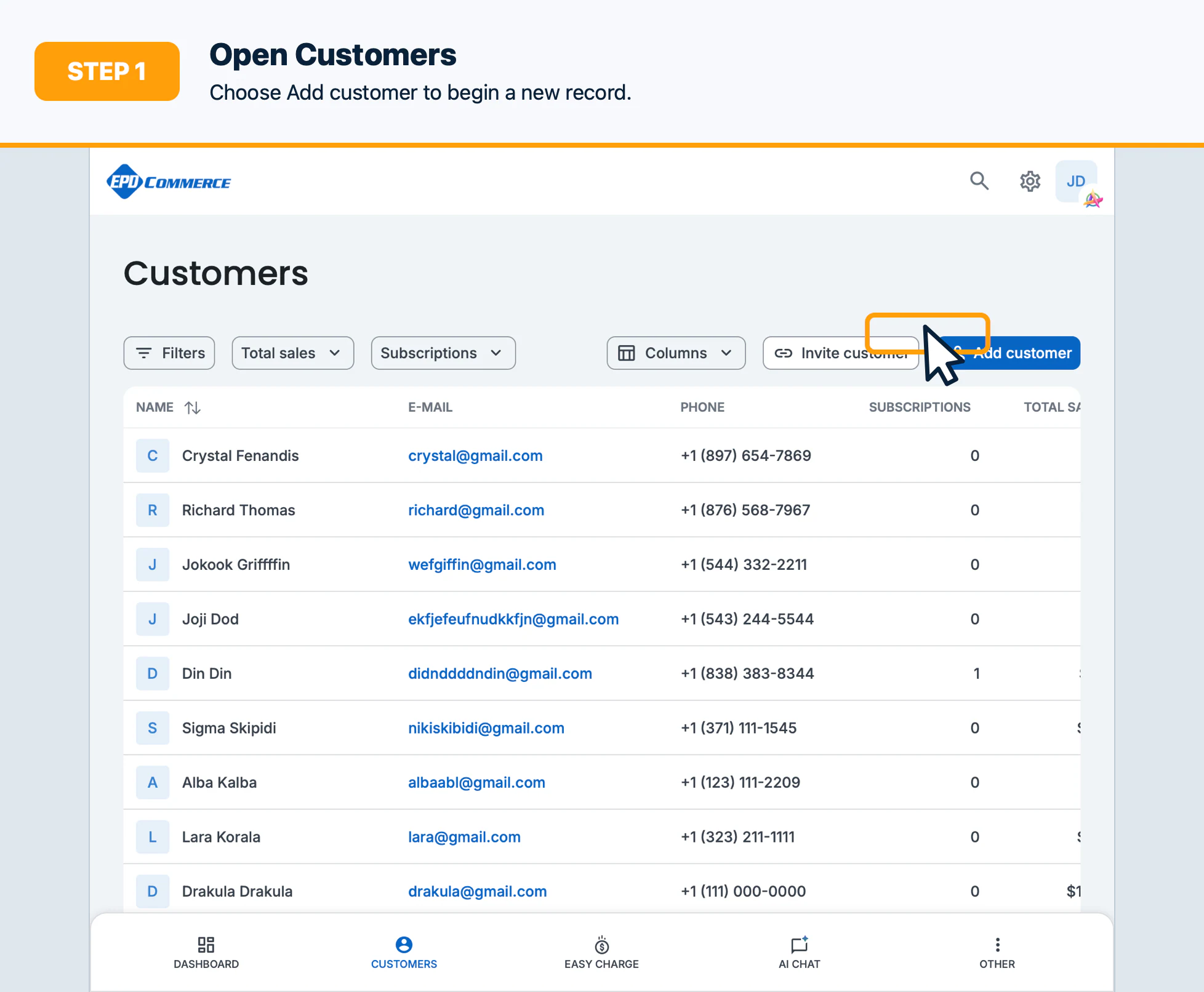 Step 1: Open Customers