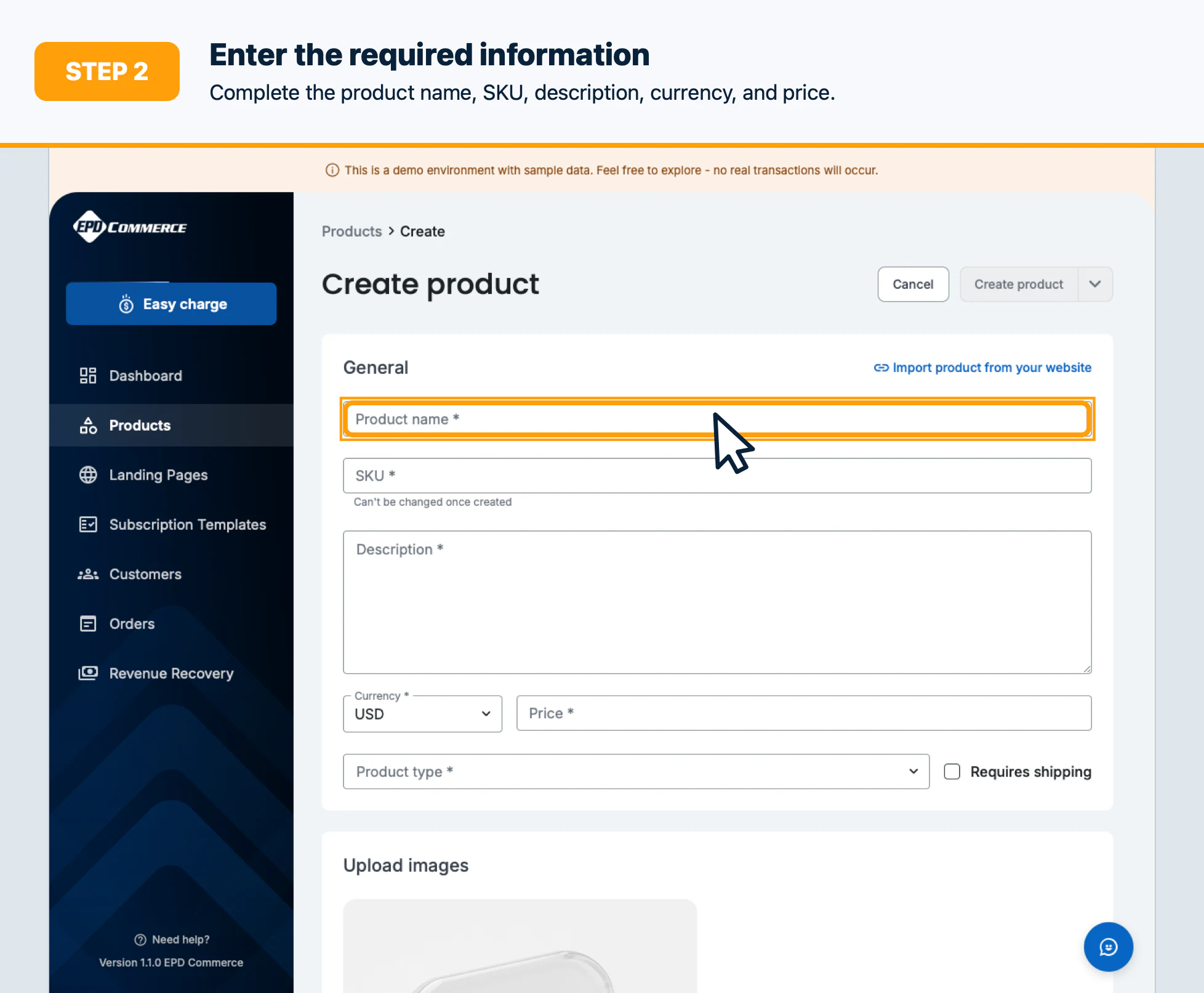 Step 2: Enter the required general information