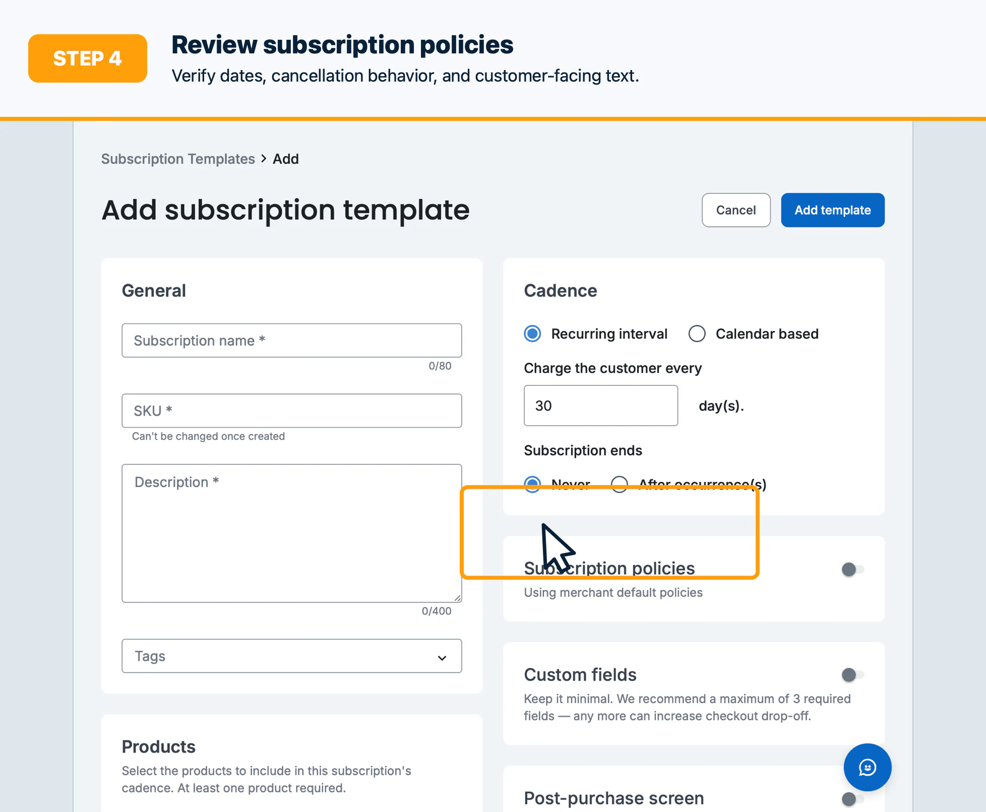 Step 4: Review subscription policies