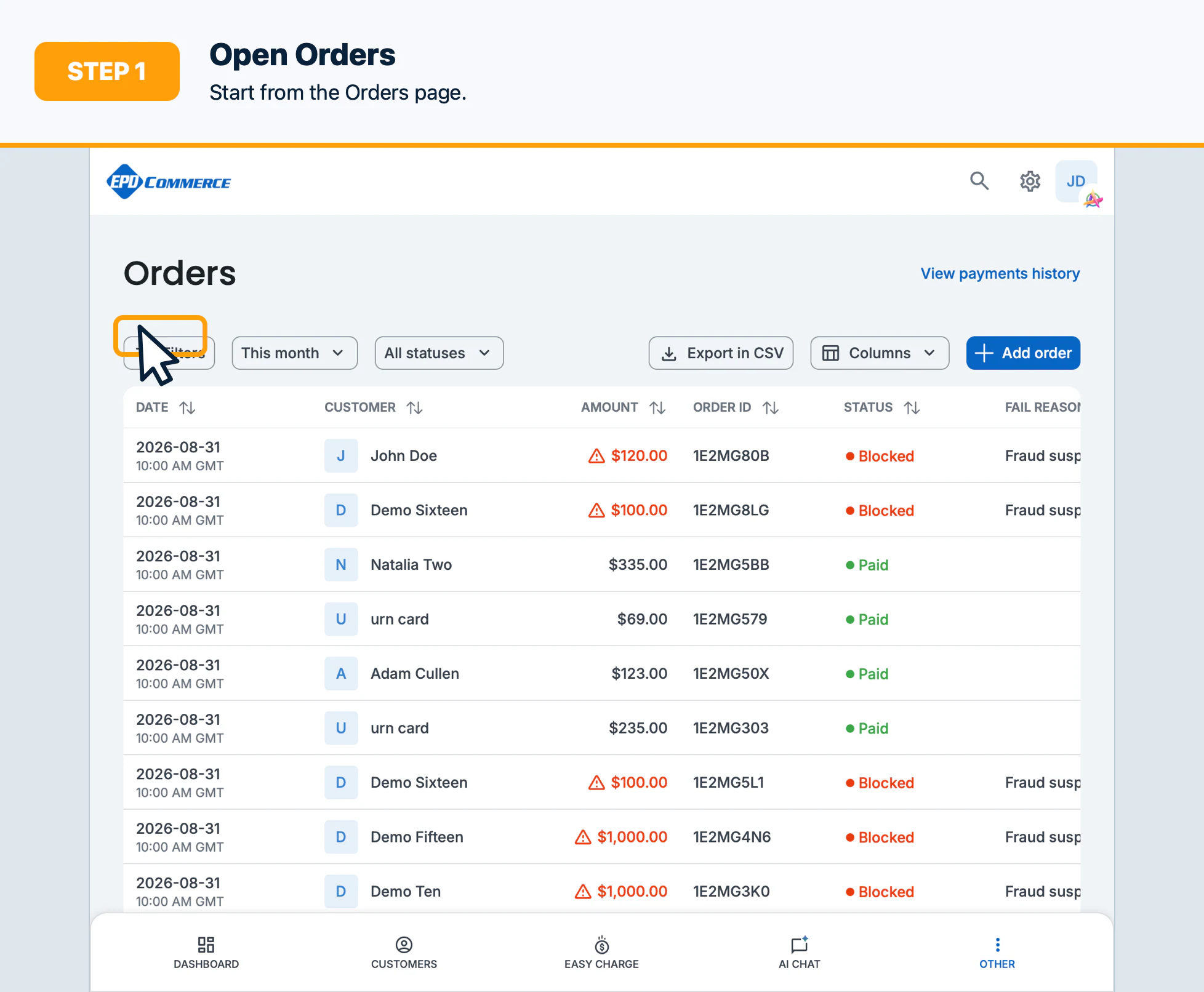 Step 1: Open Orders