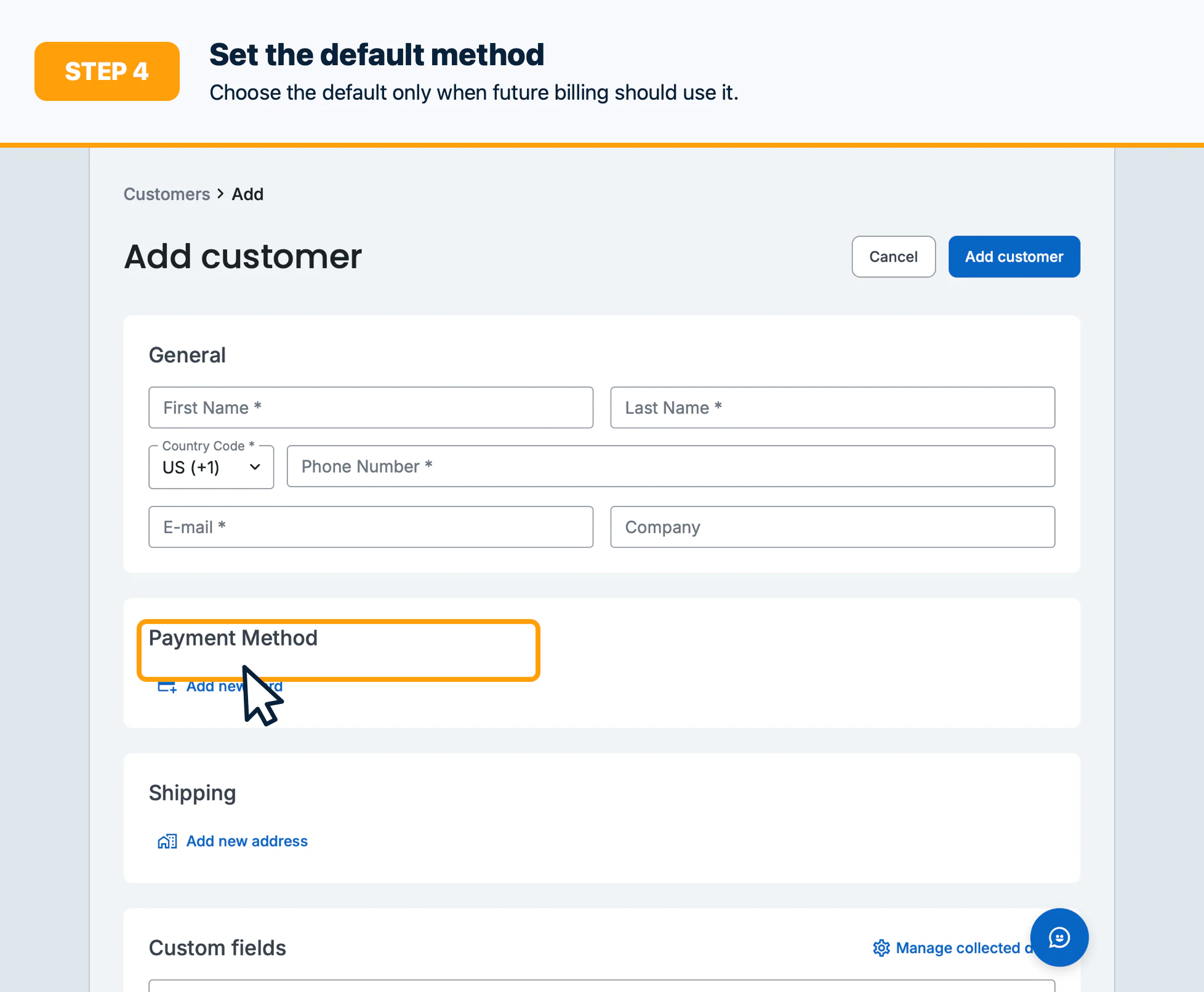 Step 4: Set the default method