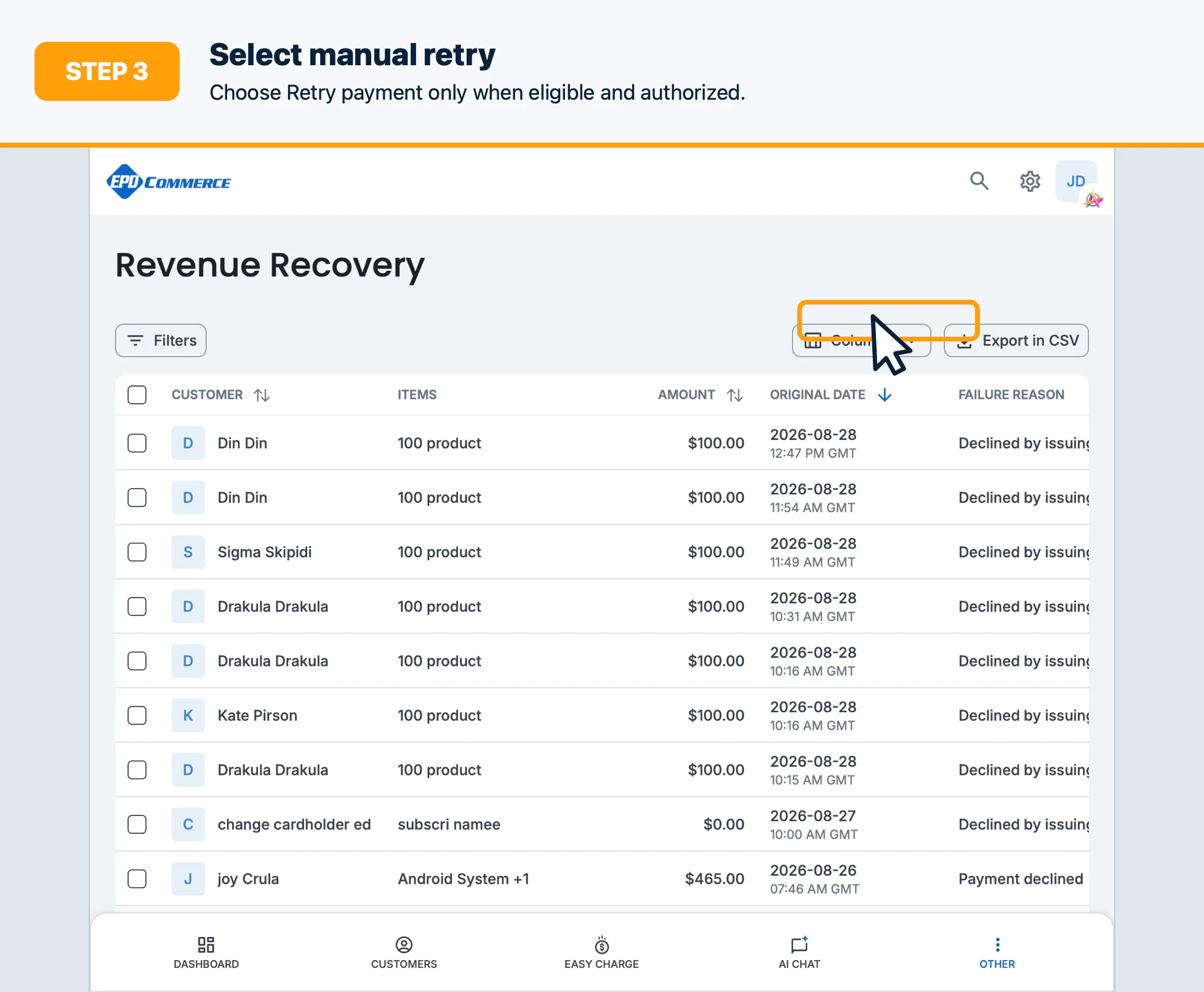 Step 3: Select manual retry