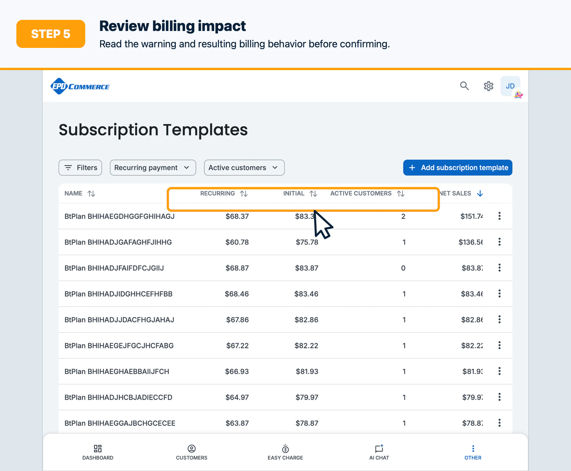 Step 5: Review billing impact