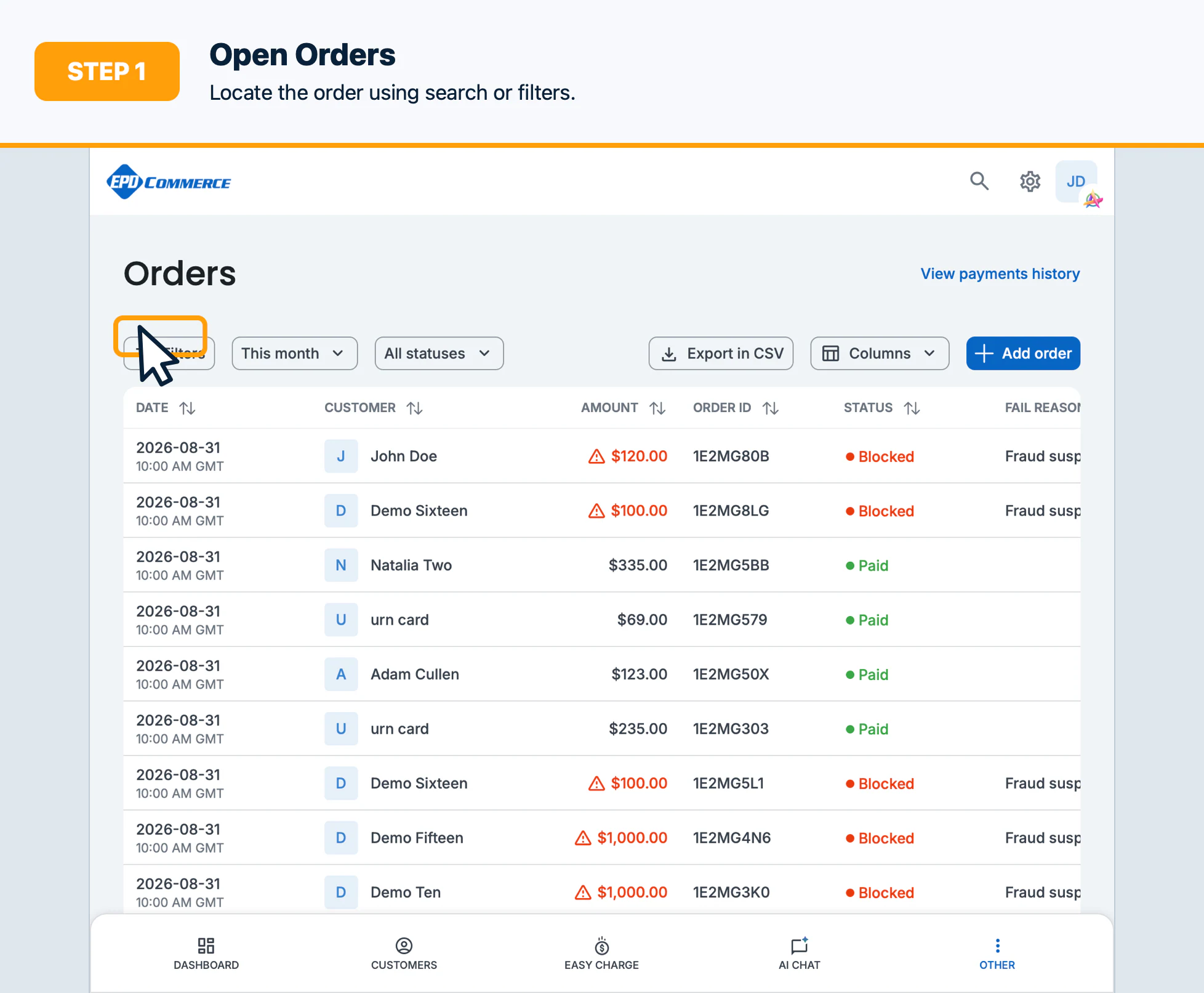 Step 1: Open Orders