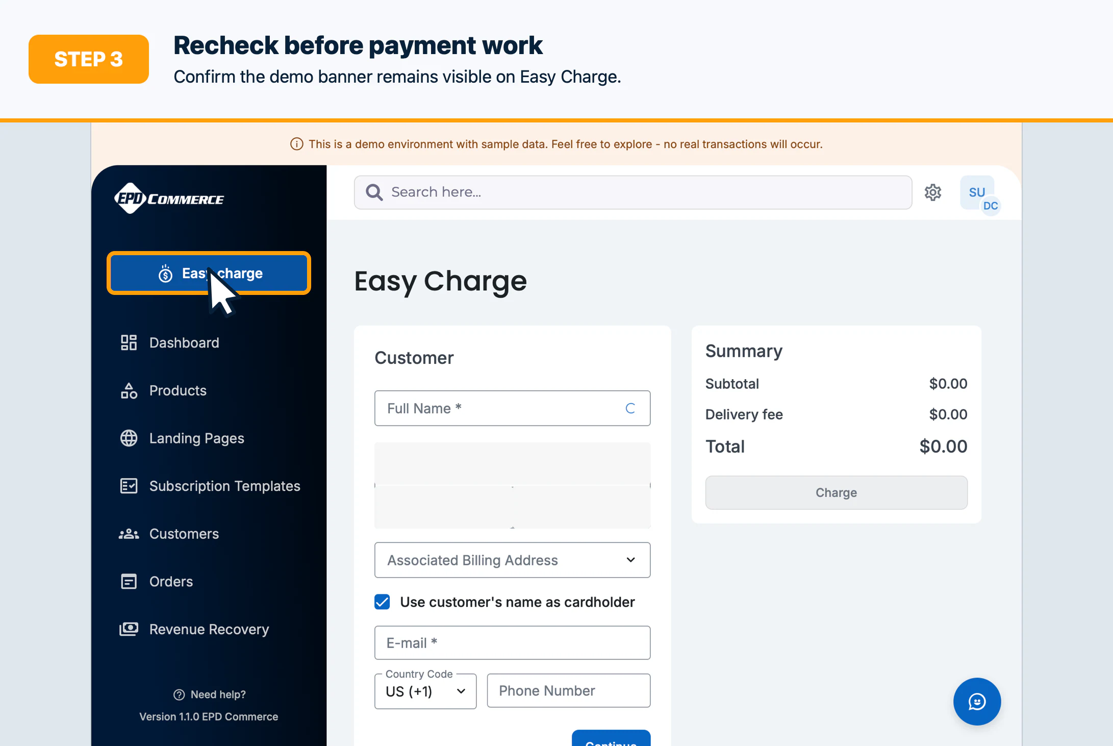 Step 3: Recheck the environment before payment work