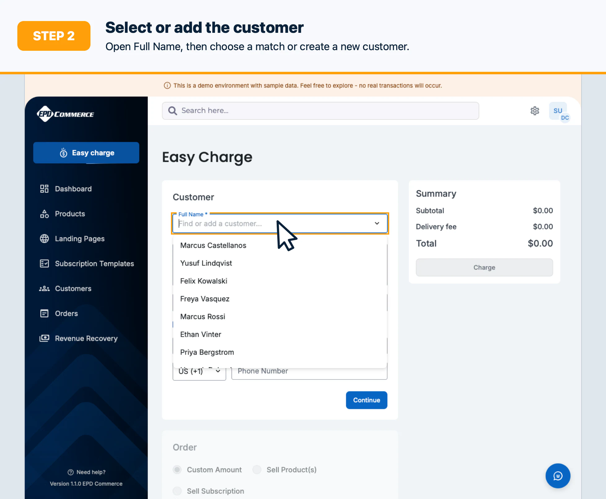 Step 2: Select or add the customer