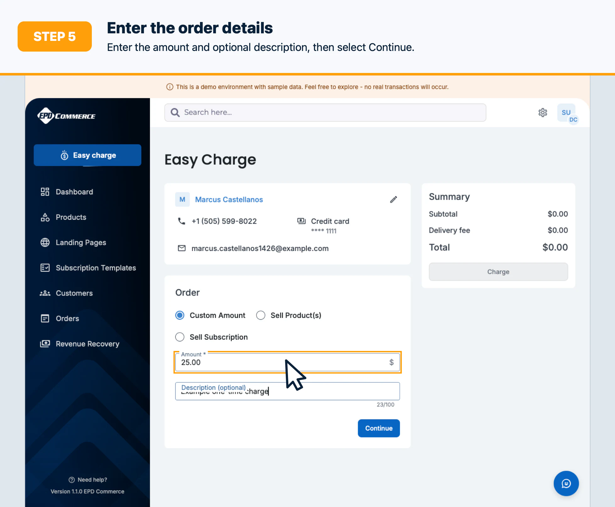 Step 5: Enter and confirm the order details